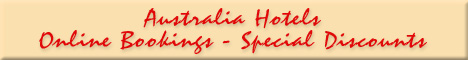 click to see Australia Hotels!