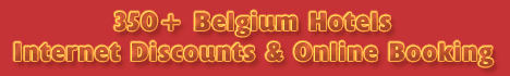 click to see Belgium Hotels!